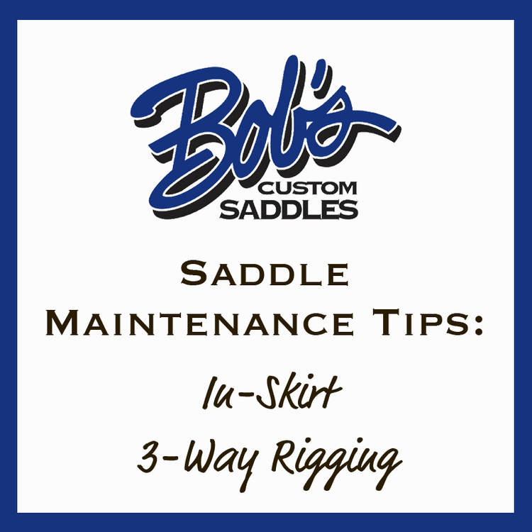 Saddle Maintenance Tips: In Skirt 3-Way Rigging